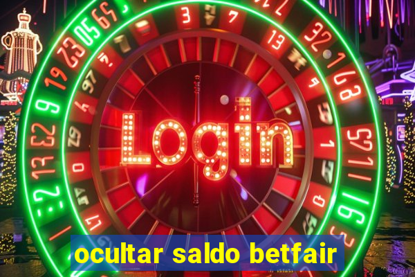 ocultar saldo betfair